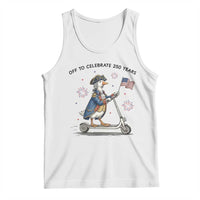 Funny Patriotic Goose Tank Top Off To Celebrate 250 Years