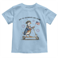 Funny Patriotic Goose Toddler T Shirt Off To Celebrate 250 Years