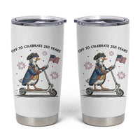 Funny Patriotic Goose Tumbler Cup Off To Celebrate 250 Years