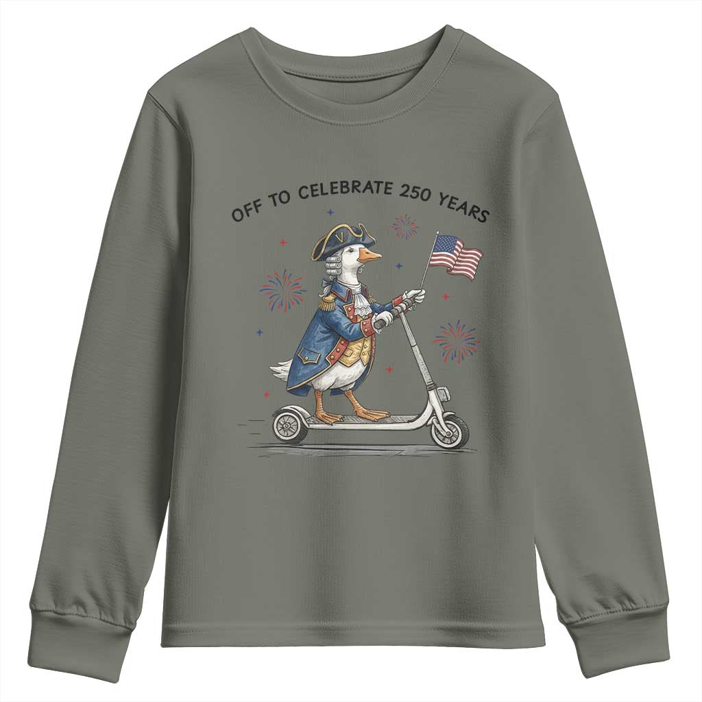 Funny Patriotic Goose Youth Sweatshirt Off To Celebrate 250 Years