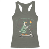 Funny Goose Statue Of Liberty Racerback Tank Top Off To Celebrate 250 Year
