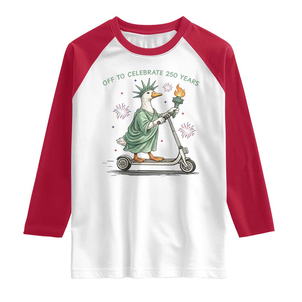 Funny Goose Statue Of Liberty Raglan Shirt Off To Celebrate 250 Year