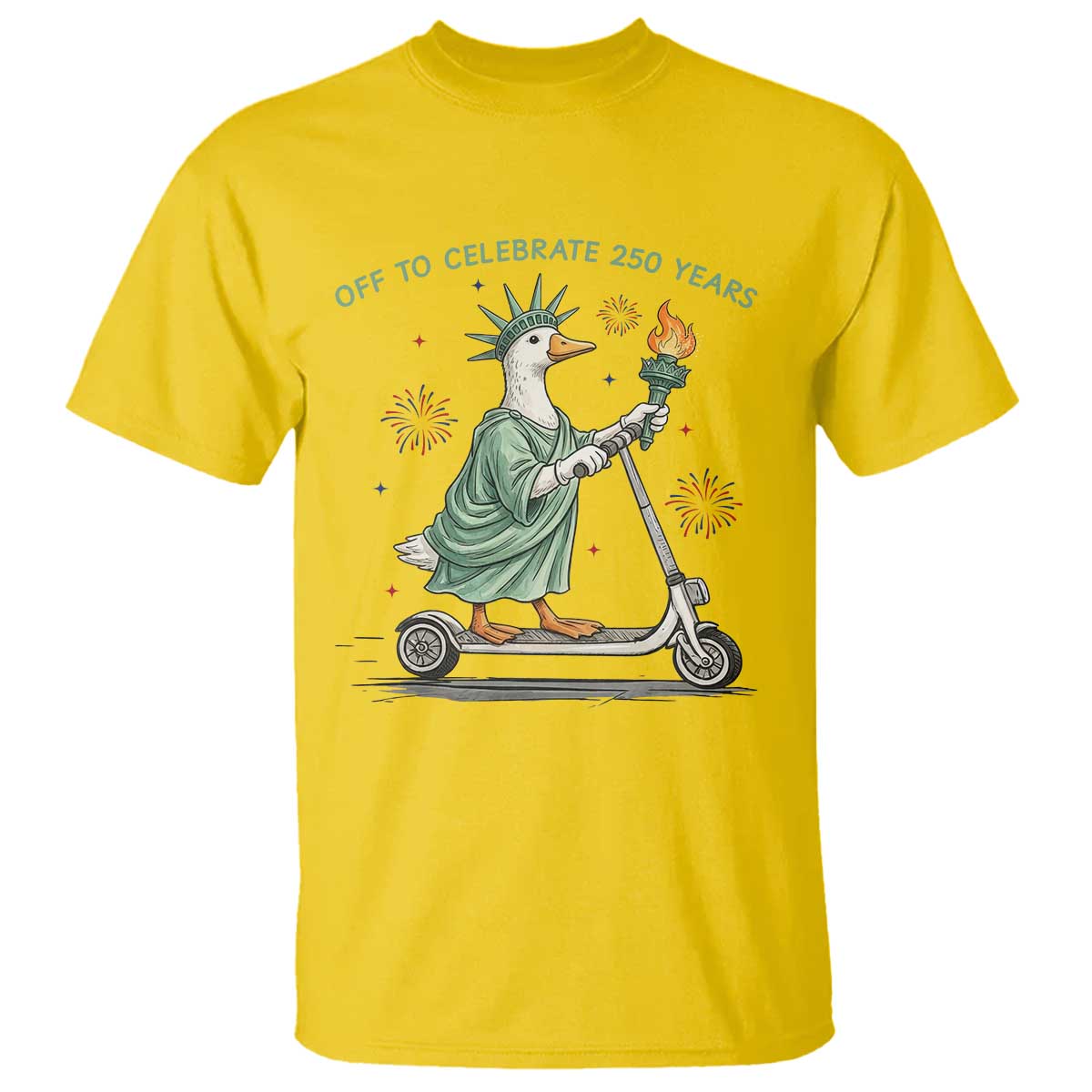 Funny Goose Statue Of Liberty T Shirt Off To Celebrate 250 Year