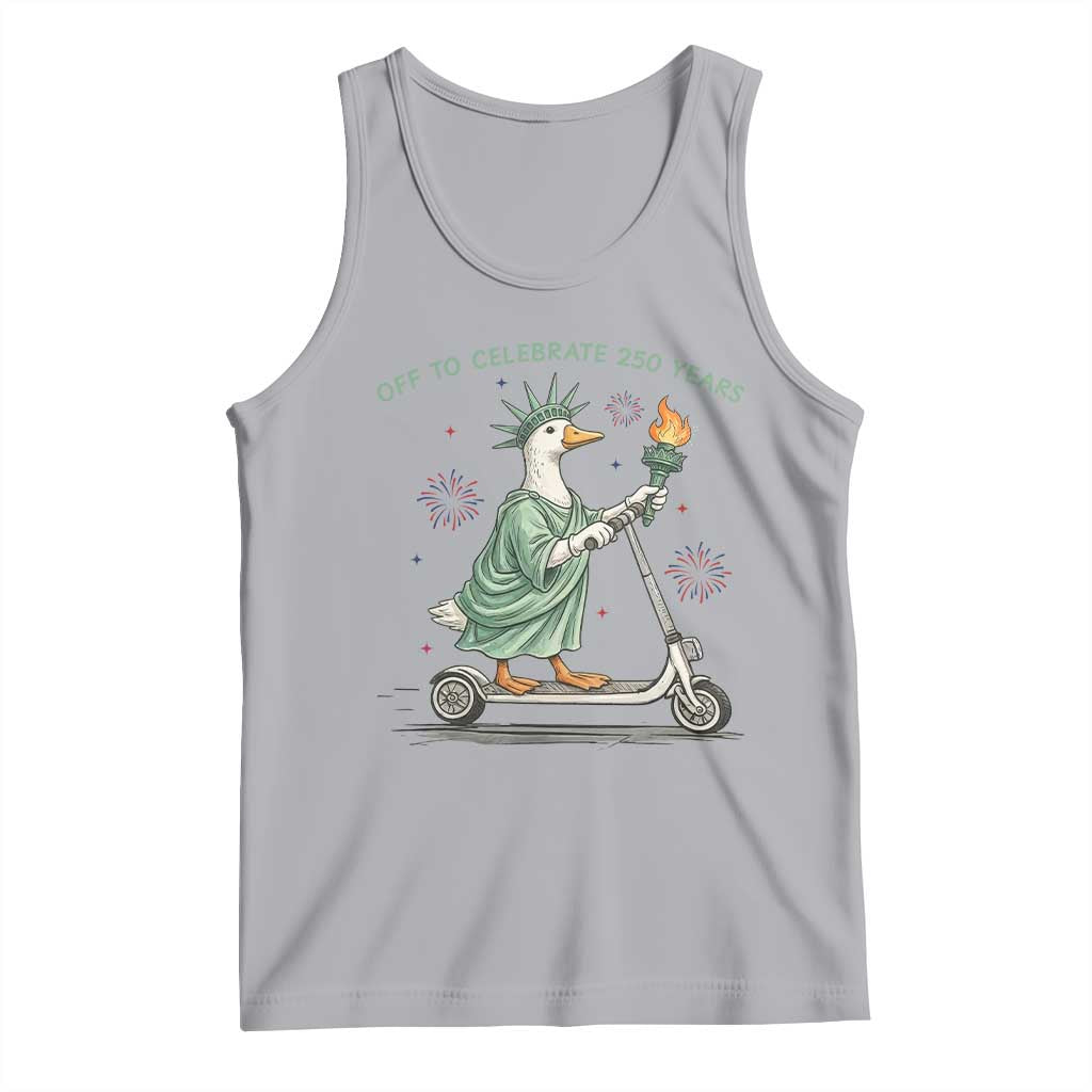 Funny Goose Statue Of Liberty Tank Top Off To Celebrate 250 Year