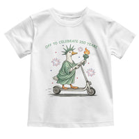 Funny Goose Statue Of Liberty Toddler T Shirt Off To Celebrate 250 Year