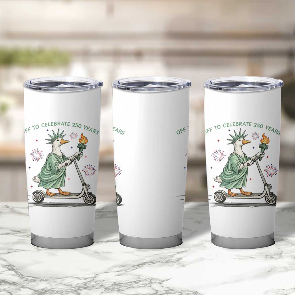 Funny Goose Statue Of Liberty Tumbler Cup Off To Celebrate 250 Year