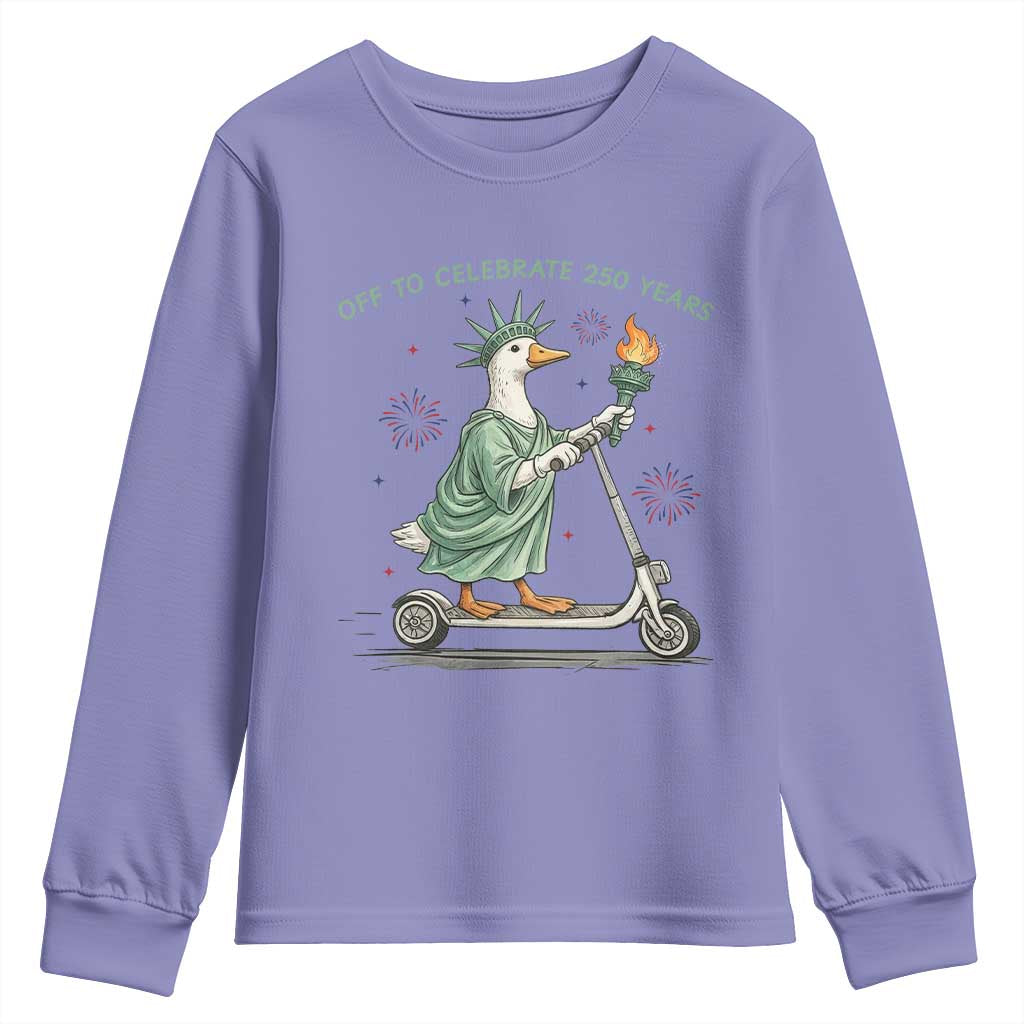 Funny Goose Statue Of Liberty Youth Sweatshirt Off To Celebrate 250 Year