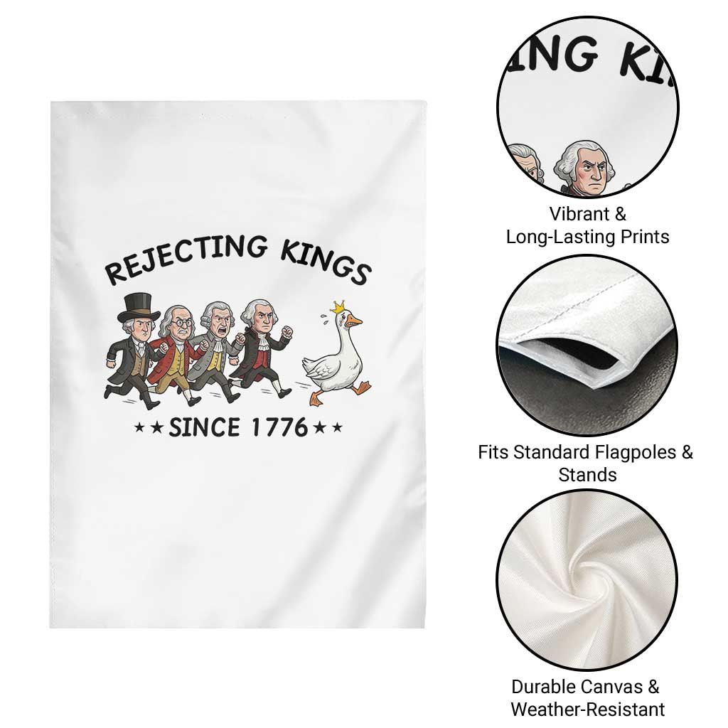 Rejecting Kings Since 1776 Garden Flag Funny Founding Fathers Chasing Royal Goose