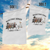 Rejecting Kings Since 1776 Garden Flag Funny Founding Fathers Chasing Royal Goose