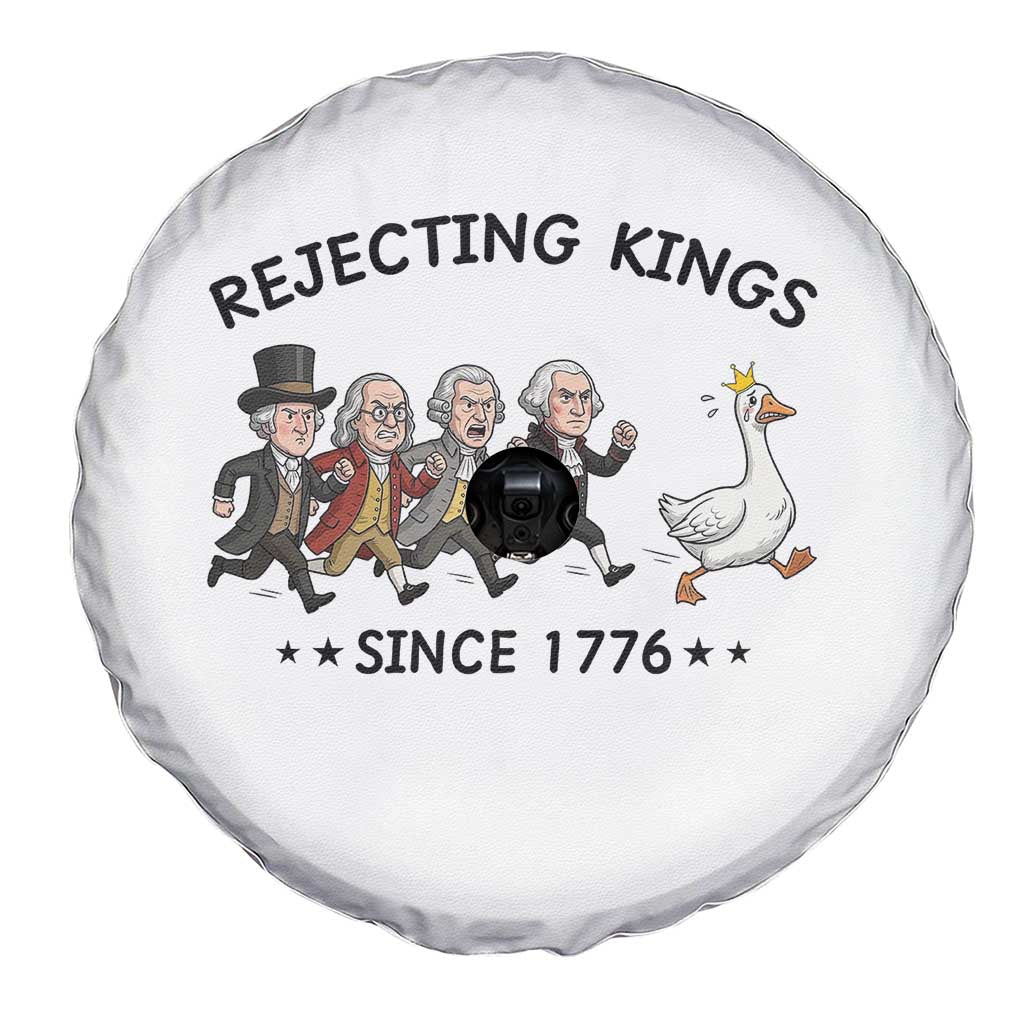 Rejecting Kings Since 1776 Spare Tire Cover Funny Founding Fathers Chasing Royal Goose