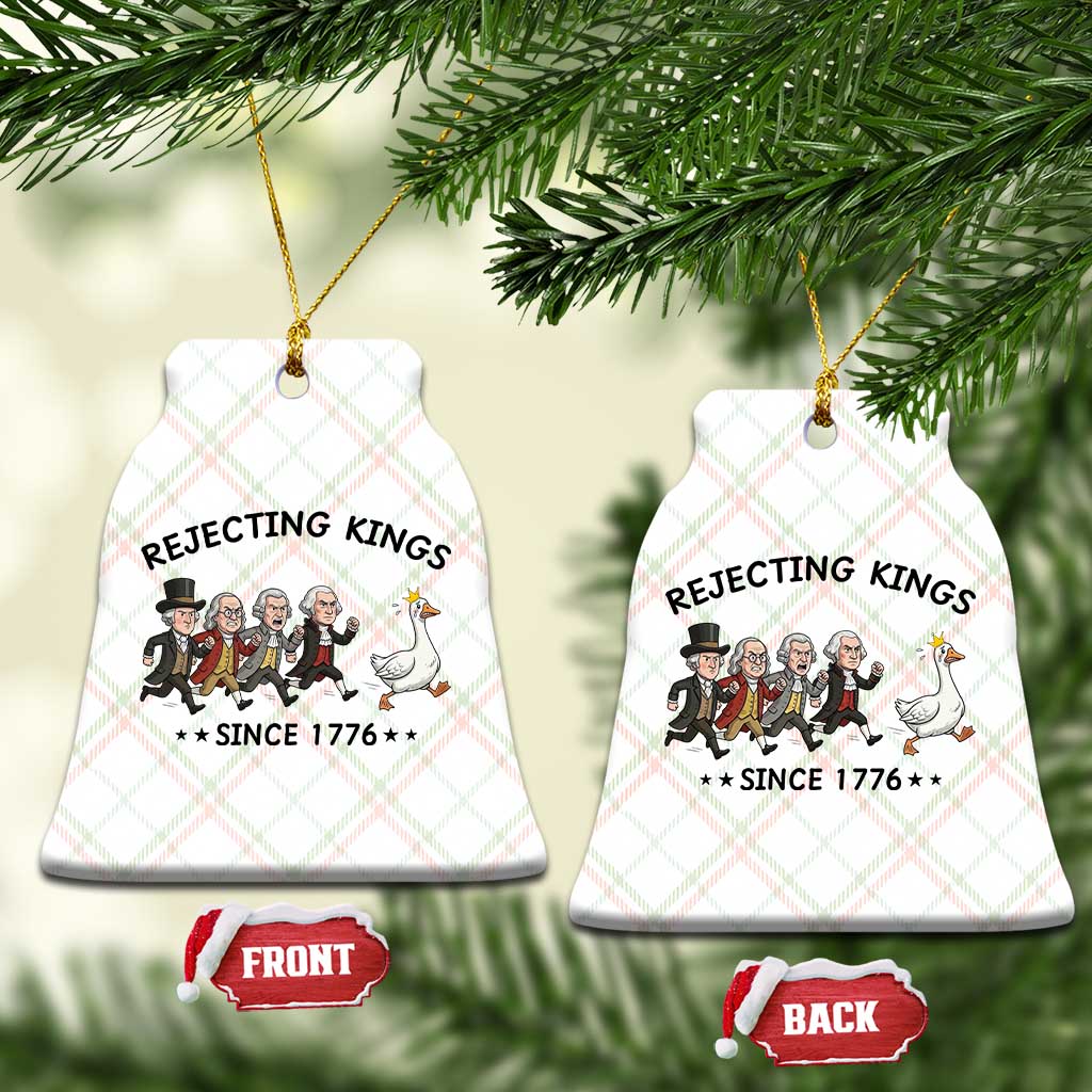 Rejecting Kings Since 1776 Ceramic Ornament Funny Founding Fathers Chasing Royal Goose