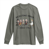Rejecting Kings Since 1776 Long Sleeve Shirt Funny Founding Fathers Chasing Royal Goose