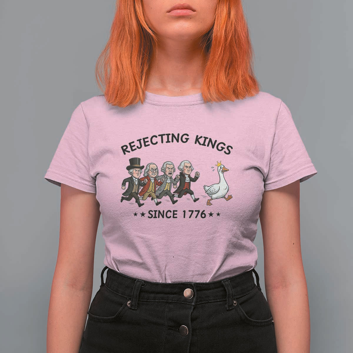 Rejecting Kings Since 1776 T Shirt For Women Funny Founding Fathers Chasing Royal Goose