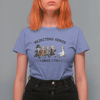Rejecting Kings Since 1776 T Shirt For Women Funny Founding Fathers Chasing Royal Goose