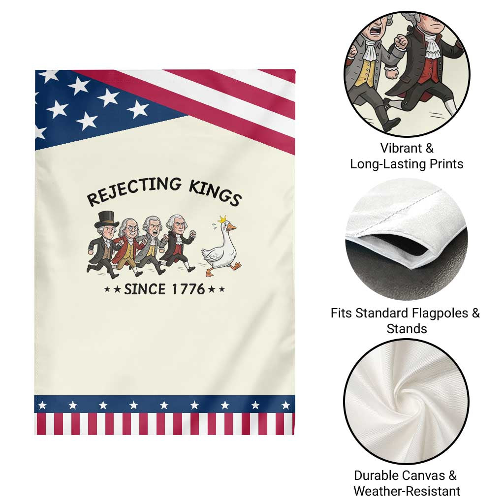 Rejecting Kings Since 1776 Garden Flag Funny Founding Fathers Chasing Royal Goose