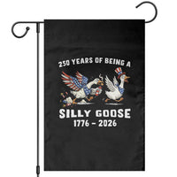 Funny Patriotic Goose Garden Flag 250 Years Of Being A Silly Goose