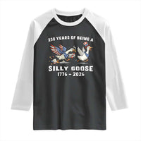 Funny Patriotic Goose Raglan Shirt 250 Years Of Being A Silly Goose
