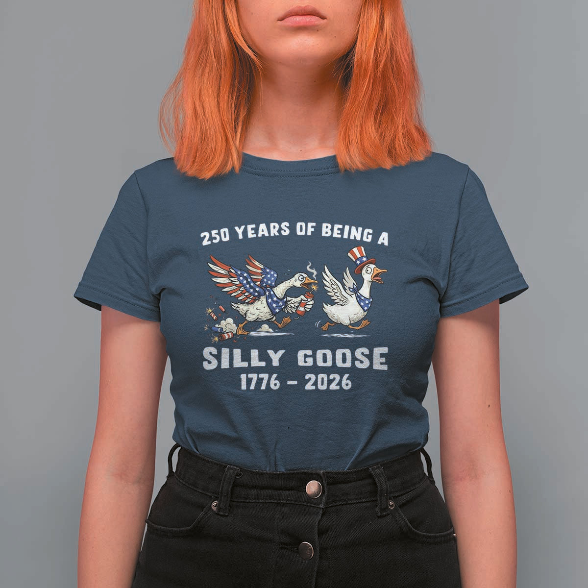 Funny Patriotic Goose T Shirt For Women 250 Years Of Being A Silly Goose