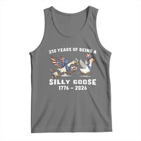 Funny Patriotic Goose Tank Top 250 Years Of Being A Silly Goose