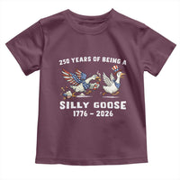 Funny Patriotic Goose Toddler T Shirt 250 Years Of Being A Silly Goose