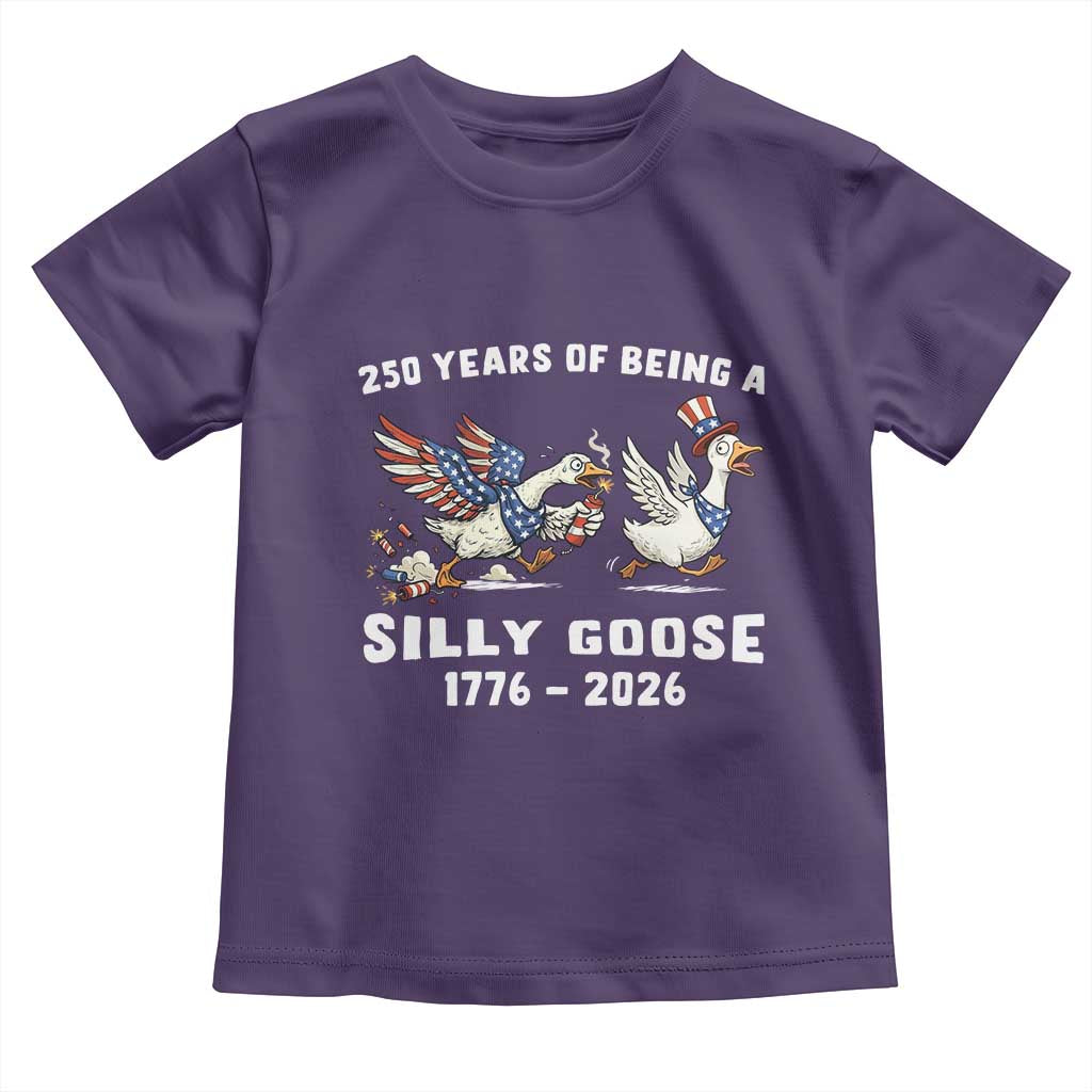Funny Patriotic Goose Toddler T Shirt 250 Years Of Being A Silly Goose