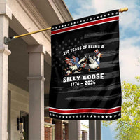 Funny Patriotic Goose Garden Flag 250 Years Of Being A Silly Goose
