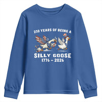 Funny Patriotic Goose Youth Sweatshirt 250 Years Of Being A Silly Goose