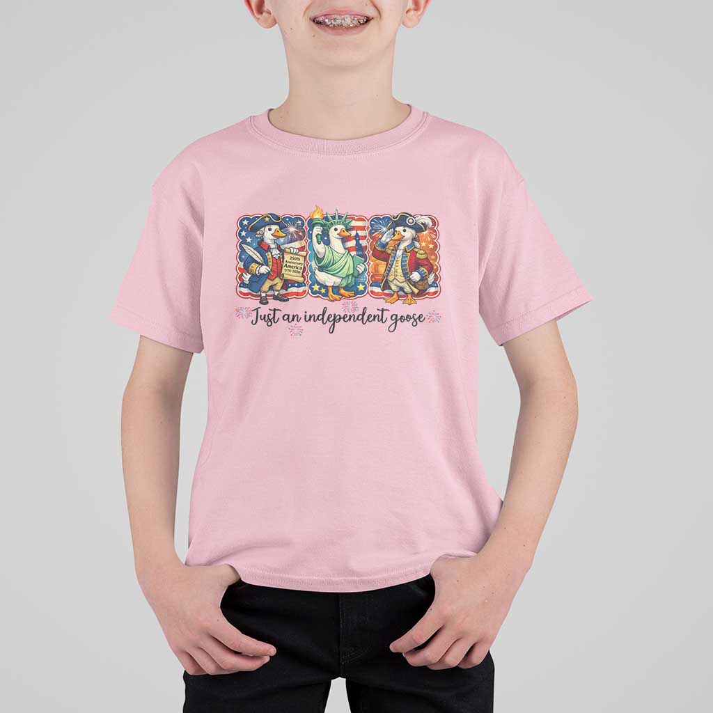 Just An Independent Goose T Shirt For Kid Funny Patriotic Goose