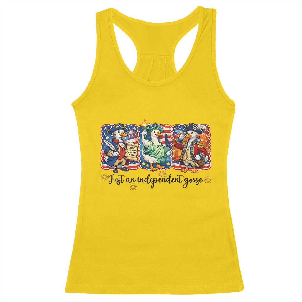 Just An Independent Goose Racerback Tank Top Funny Patriotic Goose