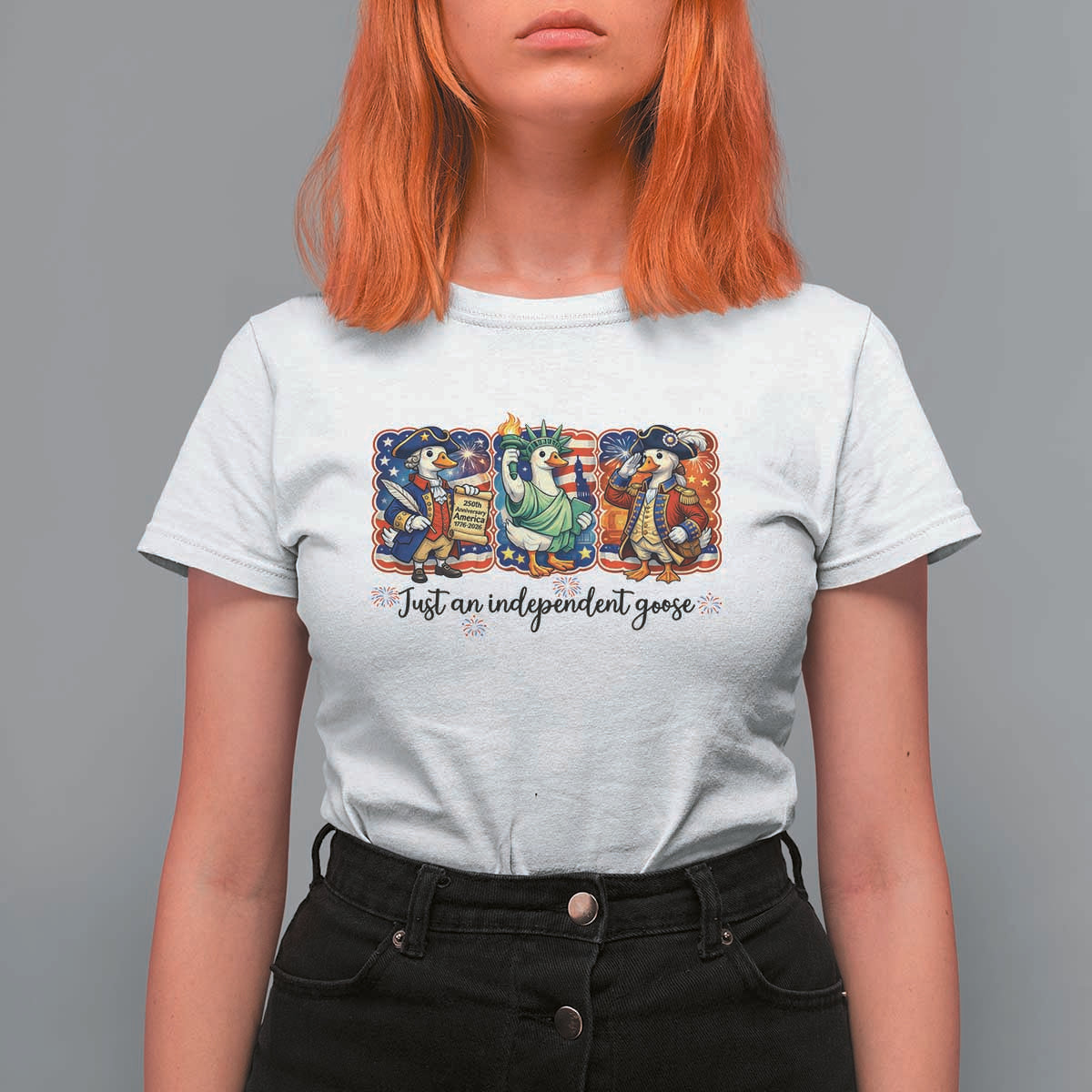 Just An Independent Goose T Shirt For Women Funny Patriotic Goose