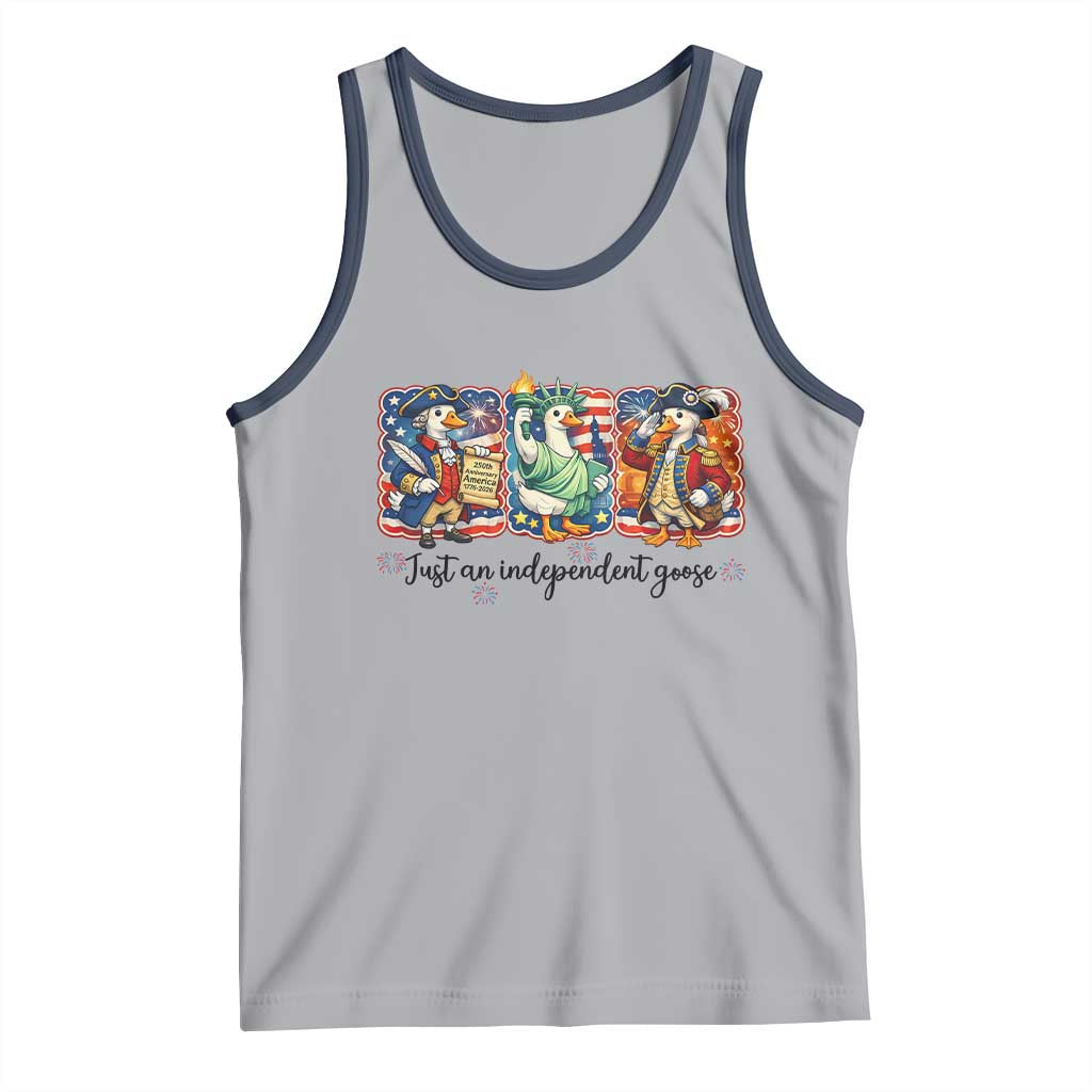 Just An Independent Goose Tank Top Funny Patriotic Goose
