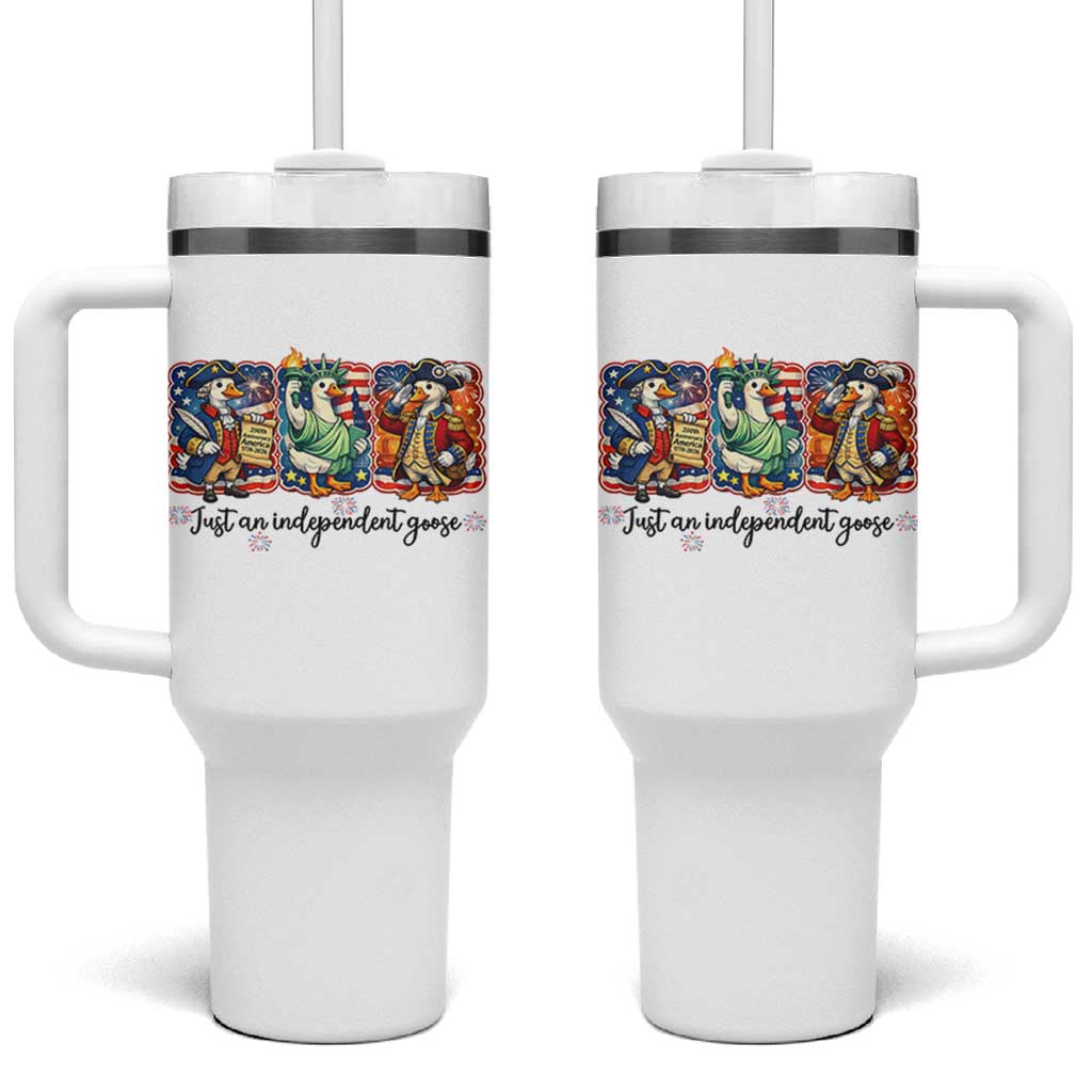 Just An Independent Goose Tumbler With Handle Funny Patriotic Goose