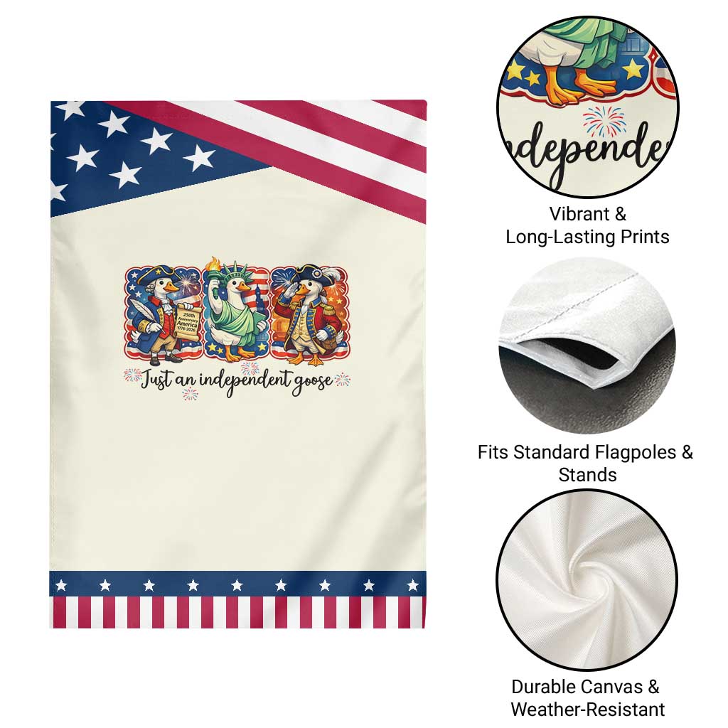 Just An Independent Goose Garden Flag Funny Patriotic Goose