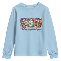 Just An Independent Goose Youth Sweatshirt Funny Patriotic Goose
