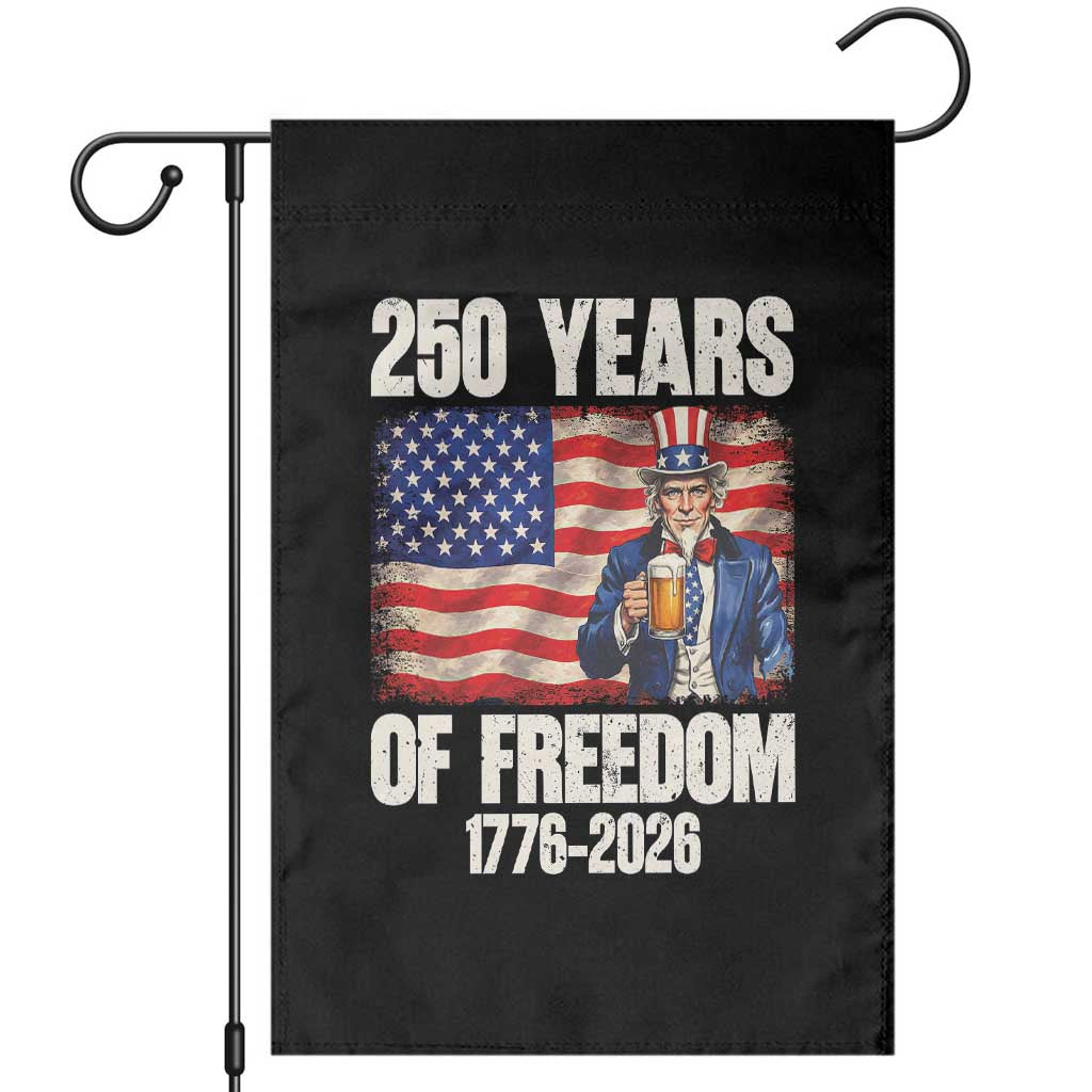 250 Years Of Freedom Garden Flag Patriotic Uncle Sam