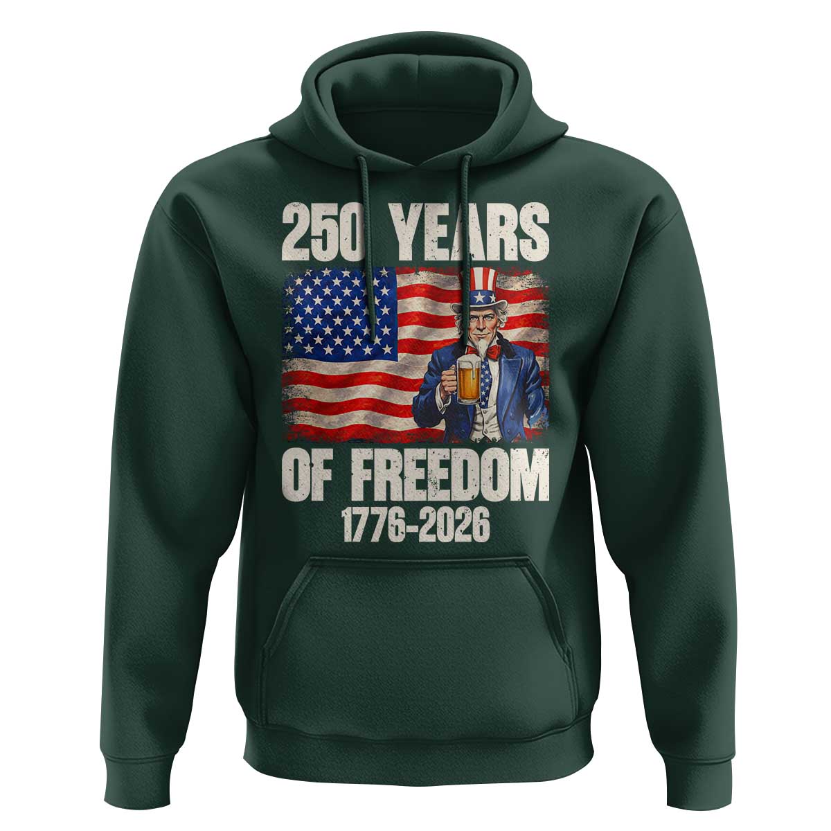 250 Years Of Freedom Hoodie Patriotic Uncle Sam