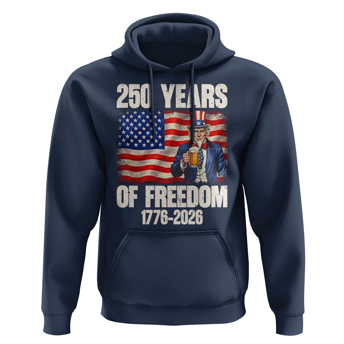 250 Years Of Freedom Hoodie Patriotic Uncle Sam