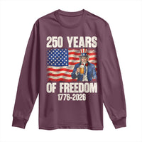 250 Years Of Freedom Long Sleeve Shirt Patriotic Uncle Sam