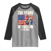 250 Years Of Freedom Raglan Shirt Patriotic Uncle Sam