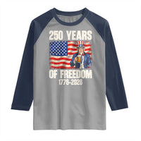 250 Years Of Freedom Raglan Shirt Patriotic Uncle Sam