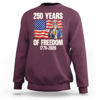 250 Years Of Freedom Sweatshirt Patriotic Uncle Sam