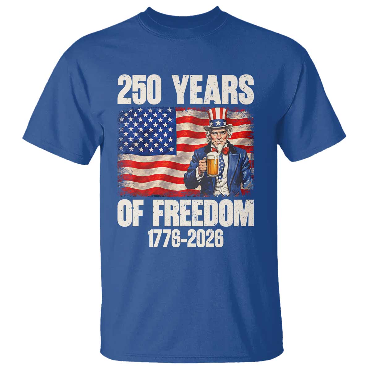 250 Years Of Freedom T Shirt Patriotic Uncle Sam
