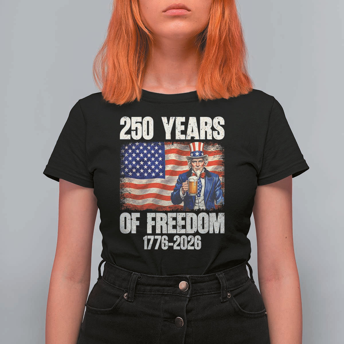 250 Years Of Freedom T Shirt For Women Patriotic Uncle Sam