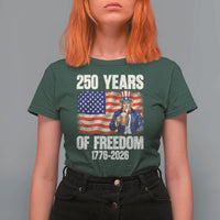 250 Years Of Freedom T Shirt For Women Patriotic Uncle Sam
