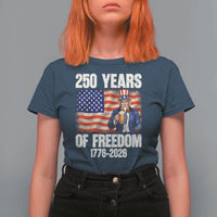 250 Years Of Freedom T Shirt For Women Patriotic Uncle Sam