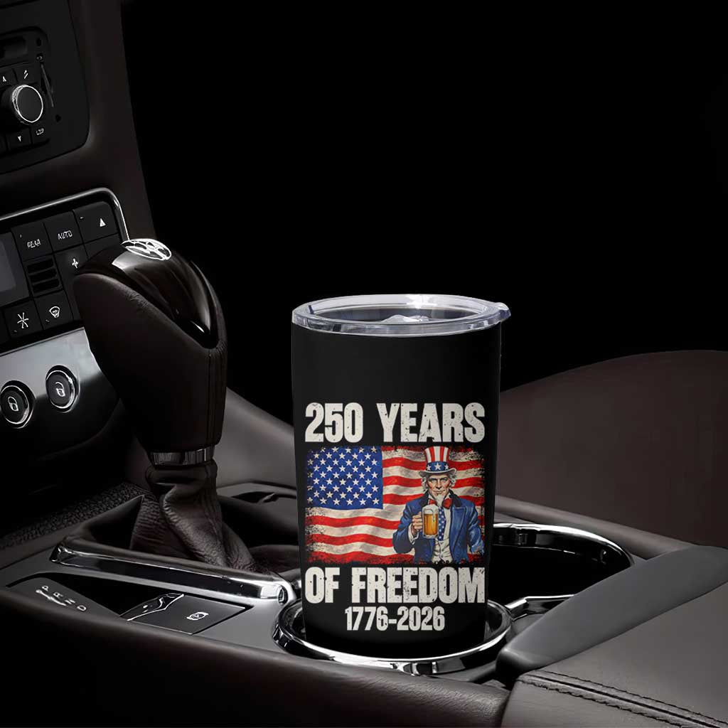 250 Years Of Freedom Tumbler Cup Patriotic Uncle Sam