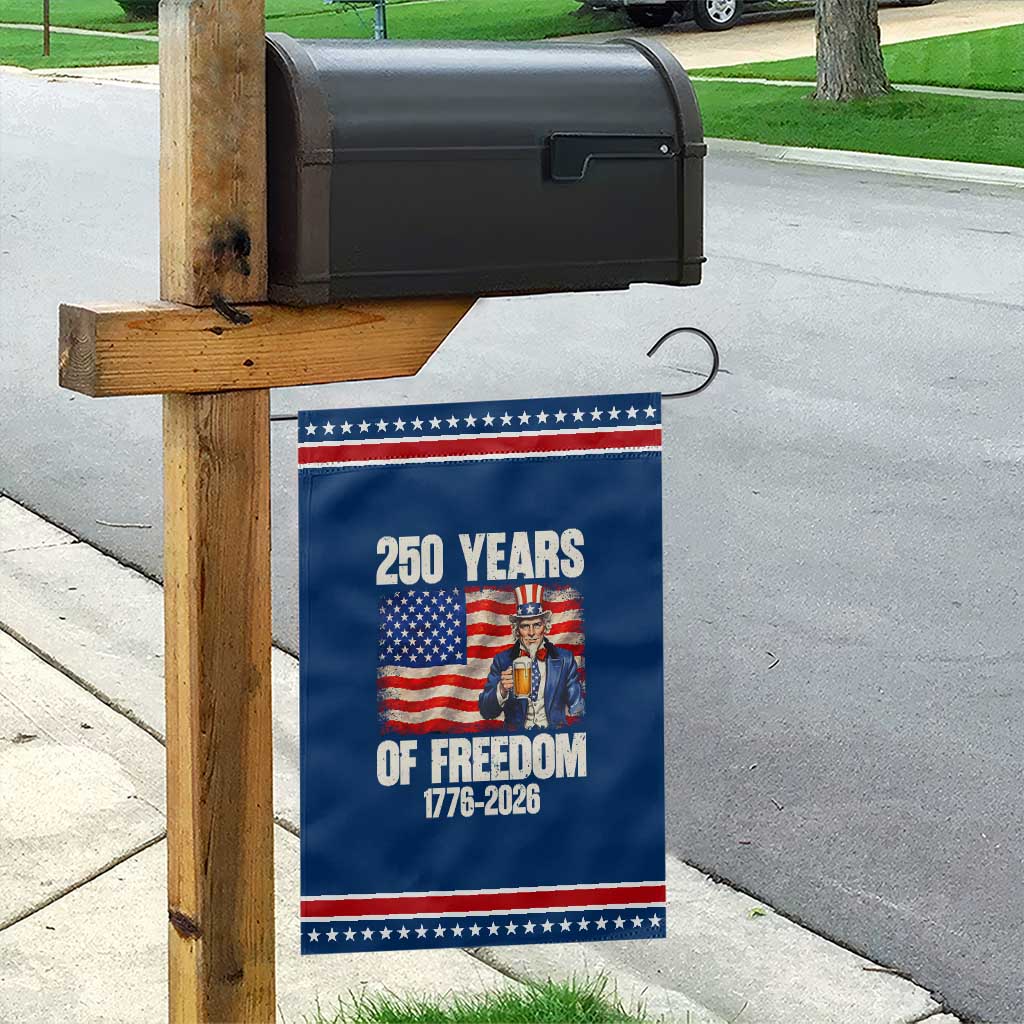 250 Years Of Freedom Garden Flag Patriotic Uncle Sam