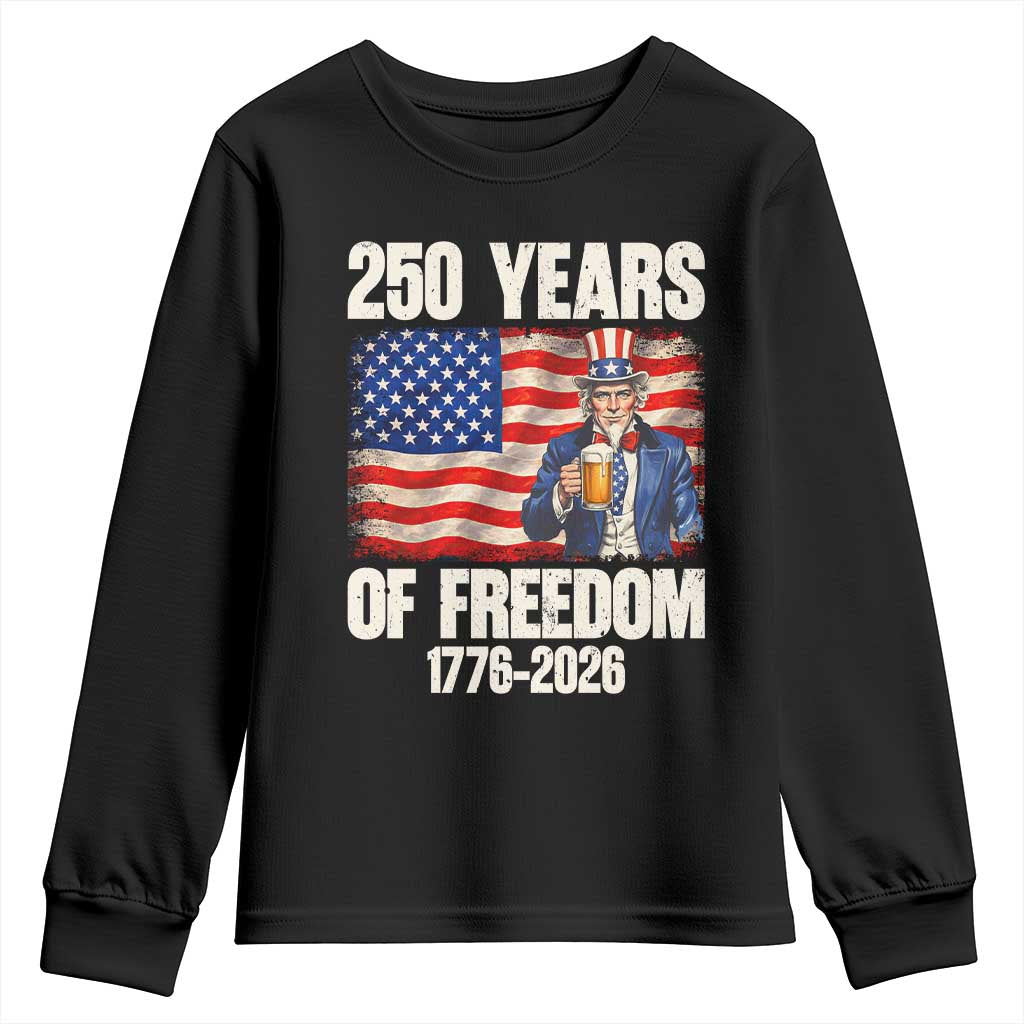 250 Years Of Freedom Youth Sweatshirt Patriotic Uncle Sam
