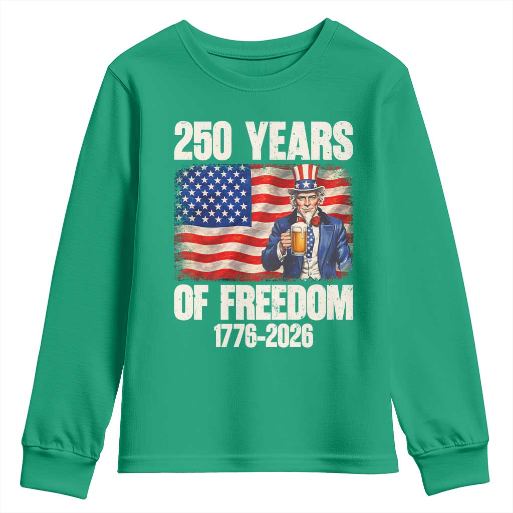 250 Years Of Freedom Youth Sweatshirt Patriotic Uncle Sam