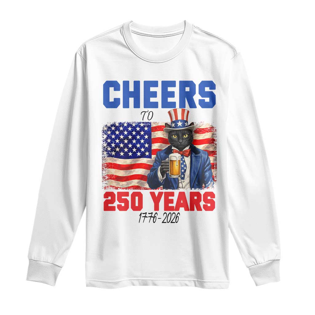 Vintage Cat Uncle Sam Long Sleeve Shirt Cheers To 250 Years